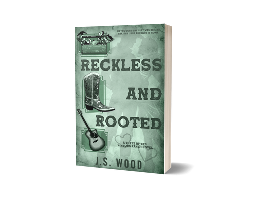 Reckless and Rooted